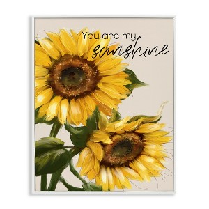 Stupell Industries You Are My Sunshine Vivid Sunflower Blossoms, 30" x 24" - 1 of 4