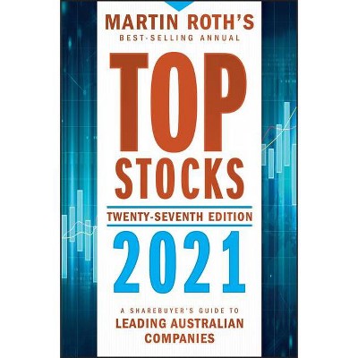 Top Stocks 2021 - 27th Edition by  Martin Roth (Paperback)