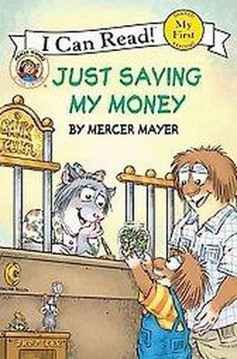 Just Saving My Money (Paperback) by Mercer Mayer