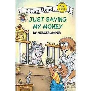 Just Saving My Money (Paperback) by Mercer Mayer - 1 of 1