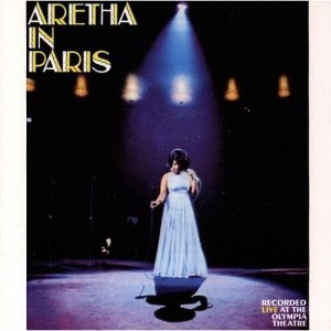 Aretha Franklin - Aretha in Paris (CD) - 1 of 1