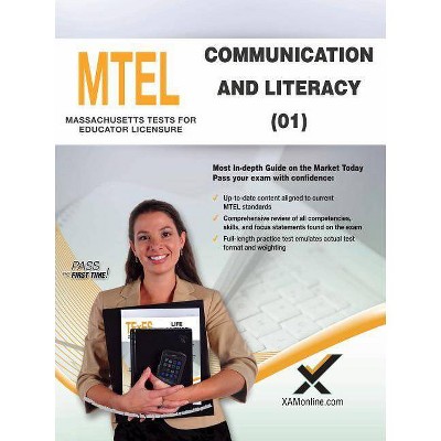 2017 MTEL Communication and Literacy Skills (01) - by  Sharon A Wynne (Paperback)