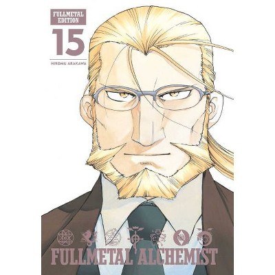 Fullmetal Alchemist: Fullmetal Edition, Vol. 15, Volume 15 - by  Hiromu Arakawa (Hardcover)