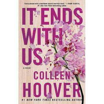 It Ends with Us - by Colleen Hoover (Paperback)