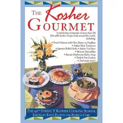 Kosher Gourmet - by  92nd Street Y Cooking School (Paperback)