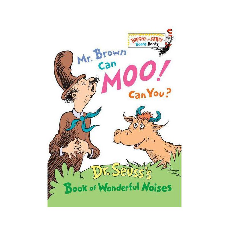 Mr. Brown Can Moo! Can You?: Dr. Seuss&#39;S Book Of Wonderful Noises - By Dr. Seuss ( Board Book ), 1 of 5