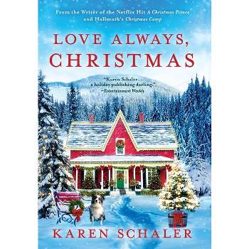 Love Always, Christmas - by Karen Schaler