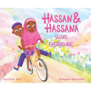 Hassan and Hassana Share Everything - by  Elnathan John (Paperback) - 1 of 1
