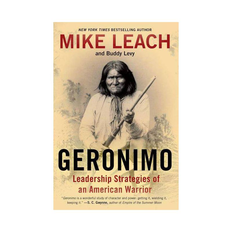 Geronimo - by  Mike Leach & Buddy Levy (Paperback), 1 of 2