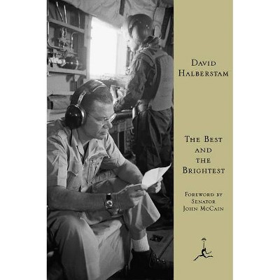 The Best and the Brightest - by  David Halberstam (Paperback)