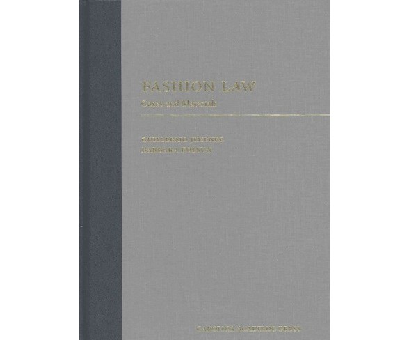 Fashion Law : Cases and Materials (Hardcover) (Guillermo Jimenez)