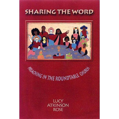 Sharing the Word - by  Lucy Rose (Paperback)