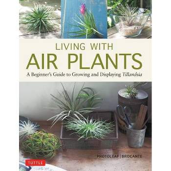 Living with Air Plants - (Hardcover)