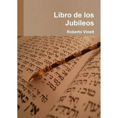 Libro de los Jubileos - by  Anónimo (Paperback)