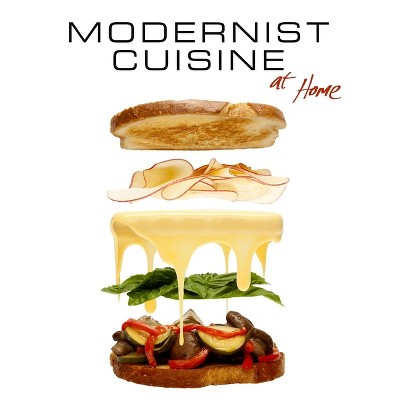 Modernist Cuisine at Home - by  Nathan Myhrvold & Maxime Bilet (Hardcover)