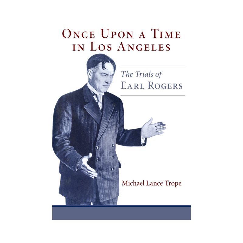 Once Upon a Time in Los Angeles - by  Michael L Trope (Paperback), 1 of 2