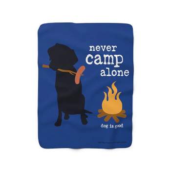 Dog is Good Never Camp Alone Faux Fur Fleece Blanket