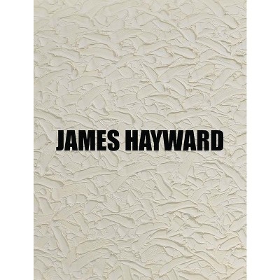 James Hayward - (Hardcover)