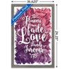 Trends International Flowers May Fade - Love Stands Forever Framed Wall Poster Prints - 3 of 4