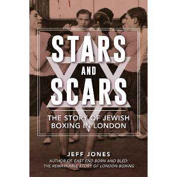 Stars and Scars - by  Jeff Jones (Paperback)