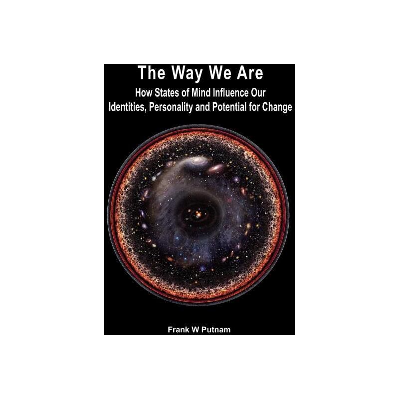 The Way We Are - by  Frank W Putnam (Paperback), 1 of 2