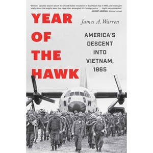 Year of the Hawk - by  James A Warren (Paperback) - 1 of 1
