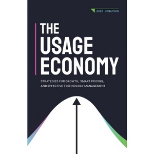 The Usage Economy - by  Adam Howatson (Paperback) - 1 of 1