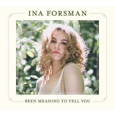 Ina Forsman - Been Meaning To Tell You (CD)