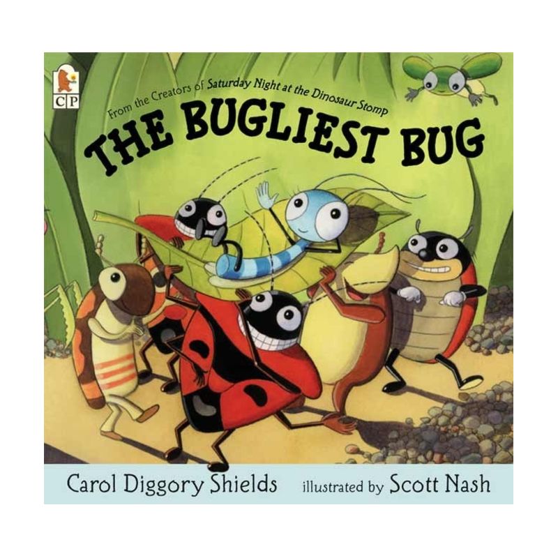 The Bugliest Bug - by  Carol Diggory Shields (Paperback), 1 of 2