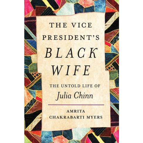 The Vice President's Black Wife - (A Ferris and Ferris Book) by Amrita  Chakrabarti Myers (Hardcover)