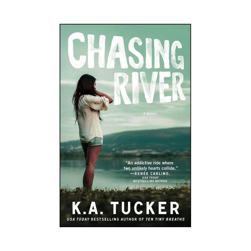 Chasing River - (Burying Water) by  K a Tucker (Paperback), 1 of 2