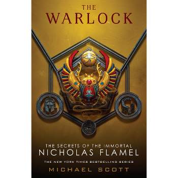 The Warlock - (Secrets of the Immortal Nicholas Flamel) by  Michael Scott (Paperback)