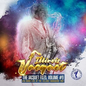 Illinois Jacquet - Jacquet Files: Volume 9 (CD) - 1 of 1