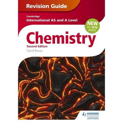 Cambridge International As/A Level Chemistry Revision Guide 2nd Edition - by  David Bevan (Paperback)