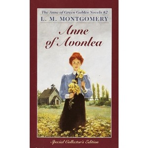 Anne of Avonlea - (Anne of Green Gables) by L M Montgomery - 1 of 1