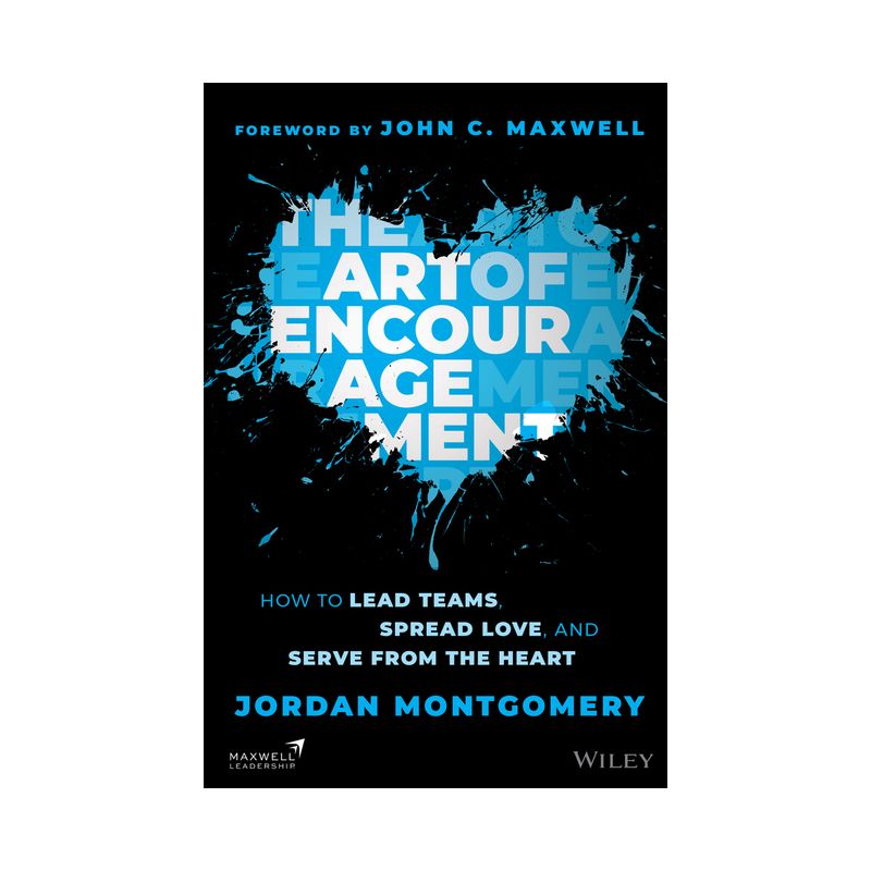 The Art of Encouragement - by  Jordan Montgomery (Hardcover), 1 of 2