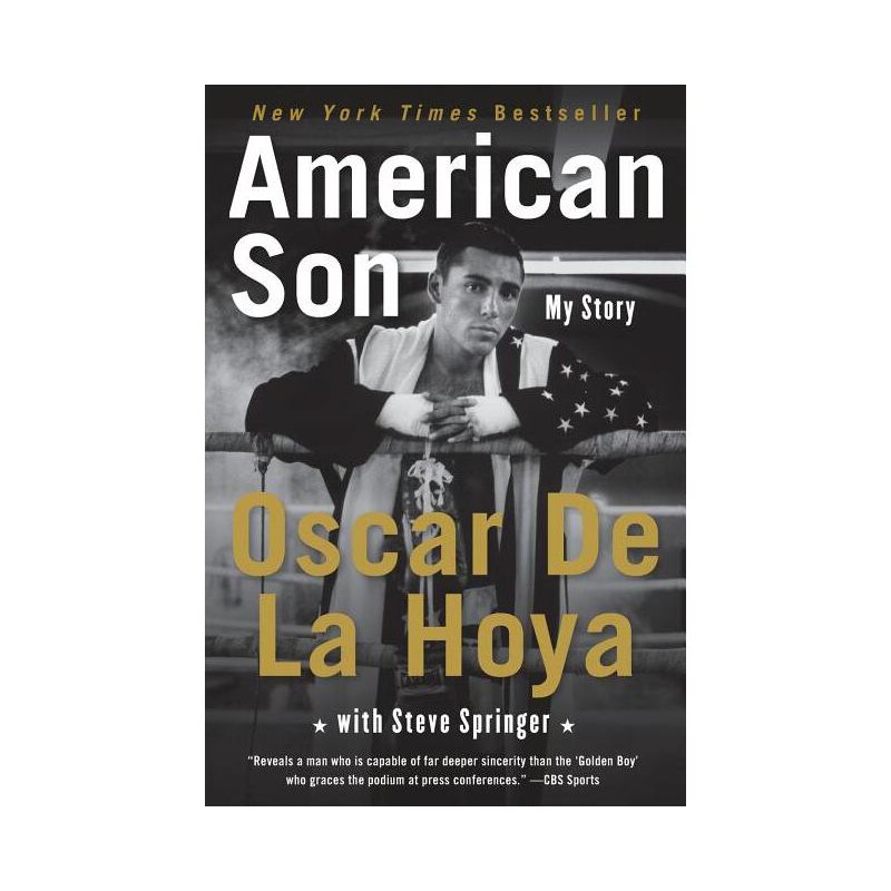 American Son - by  Oscar de La Hoya & Steve Springer (Paperback), 1 of 2