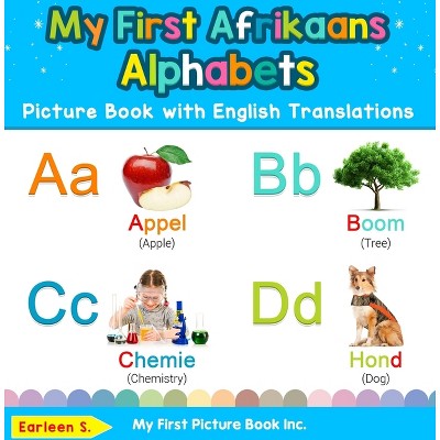 My First Afrikaans Alphabets Picture Book With English Translations ...