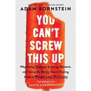 You Can't Screw This Up - by Adam Bornstein - 1 of 1