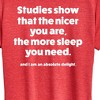 Women's - Instant Message - Studies Show Nicer More Sleep Short Sleeve Graphic T-Shirt - 2 of 4