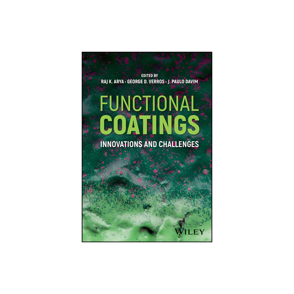 Functional Coatings - by Raj K Arya & George D Verros & J Paulo Davim (Hardcover)