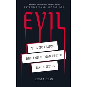 Evil - by Julia Shaw - 1 of 1