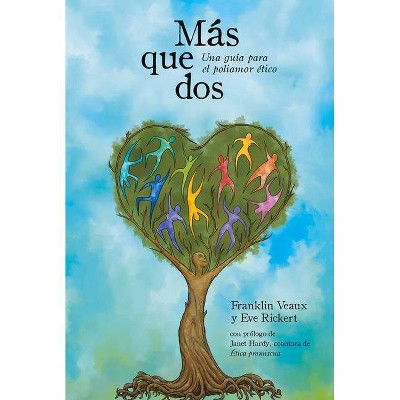 Más Que DOS - by  Eve Rickert & Franklin Veaux (Paperback)