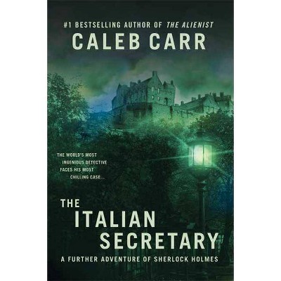 The Italian Secretary - by  Caleb Carr (Paperback)