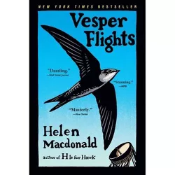 Vesper Flights - by  Helen MacDonald (Paperback)
