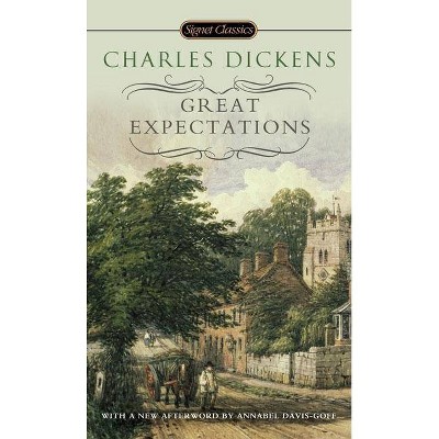 Great Expectations - (Signet Classics) by  Charles Dickens (Paperback)