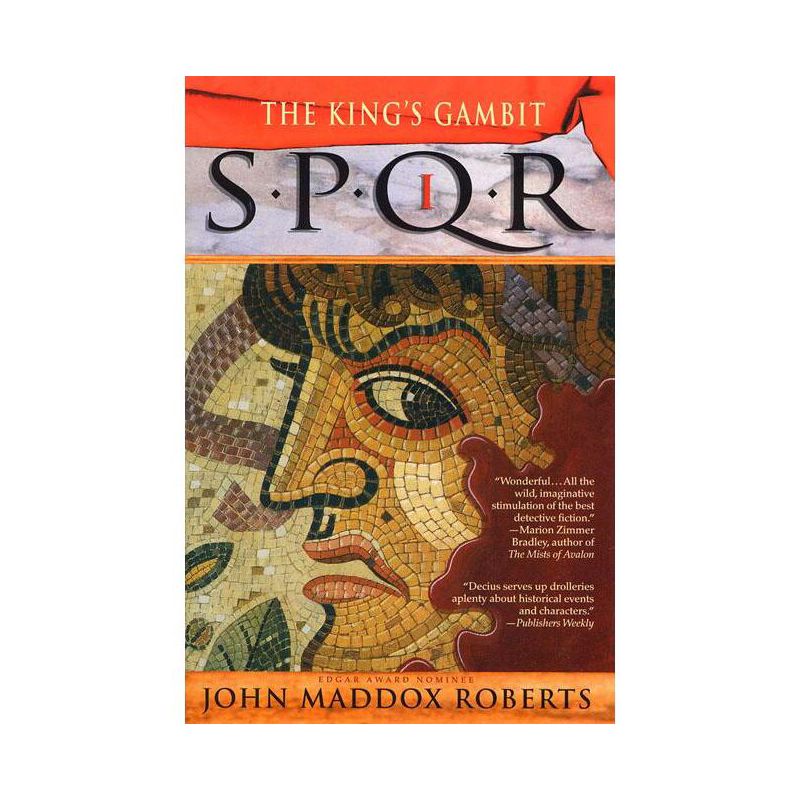 Spqr I: The King's Gambit - (Spqr Roman Mysteries) by  John Maddox Roberts (Paperback), 1 of 2