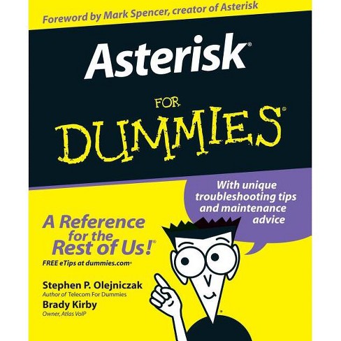 Asterisk For Dummies - By Stephen P Olejniczak & Brady Kirby (paperback) :  Target