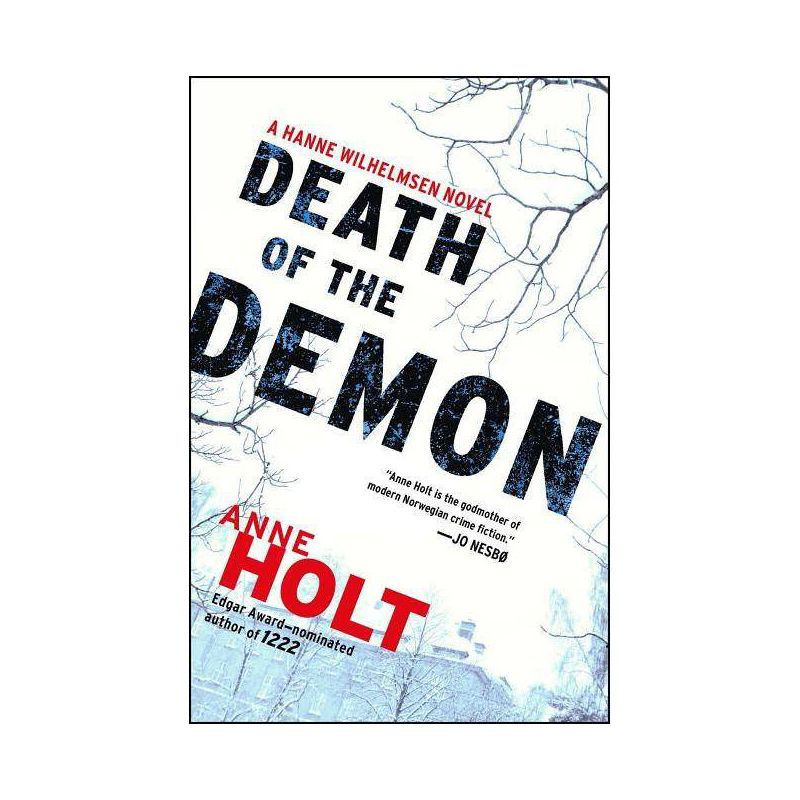 Death of the Demon - (Hanne Wilhelmsen Novel) by  Anne Holt (Paperback), 1 of 2