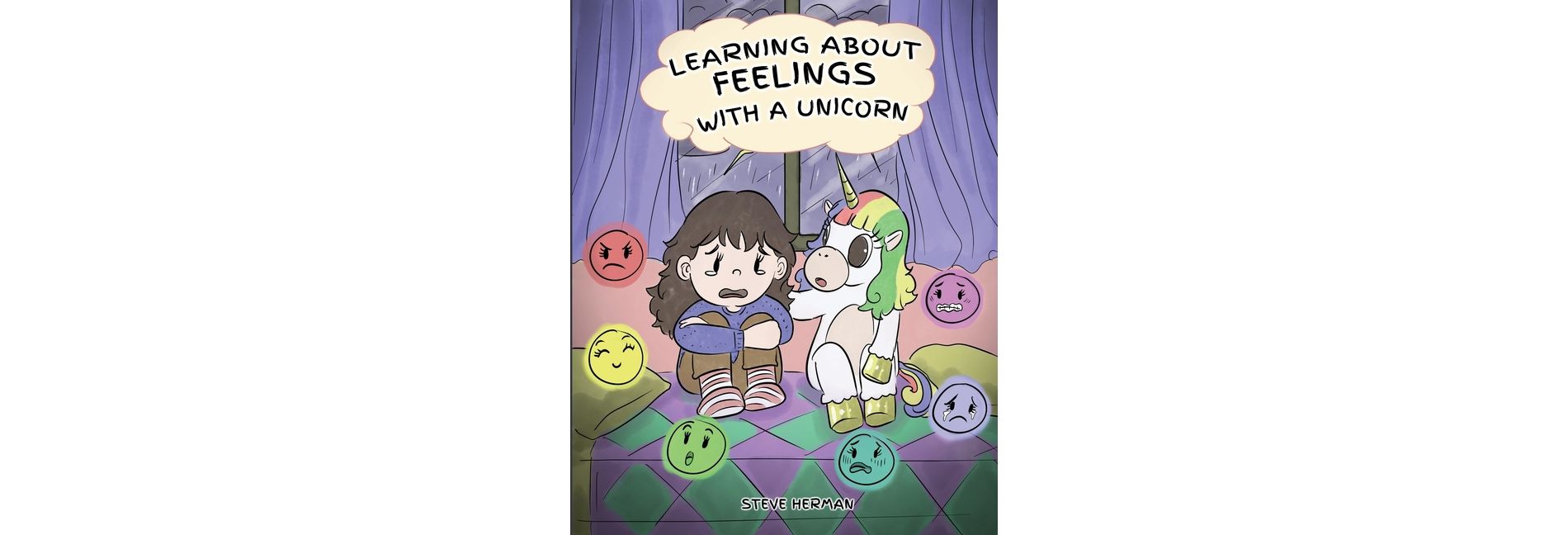 Learning about Feelings with a Unicorn - (My Unicorn Books) by  Steve Herman (Paperback)
